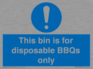 This bin is for disposable BBQs only